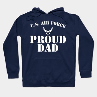 Best Gift for Army - Proud U.S. Air Force Dad Hoodie